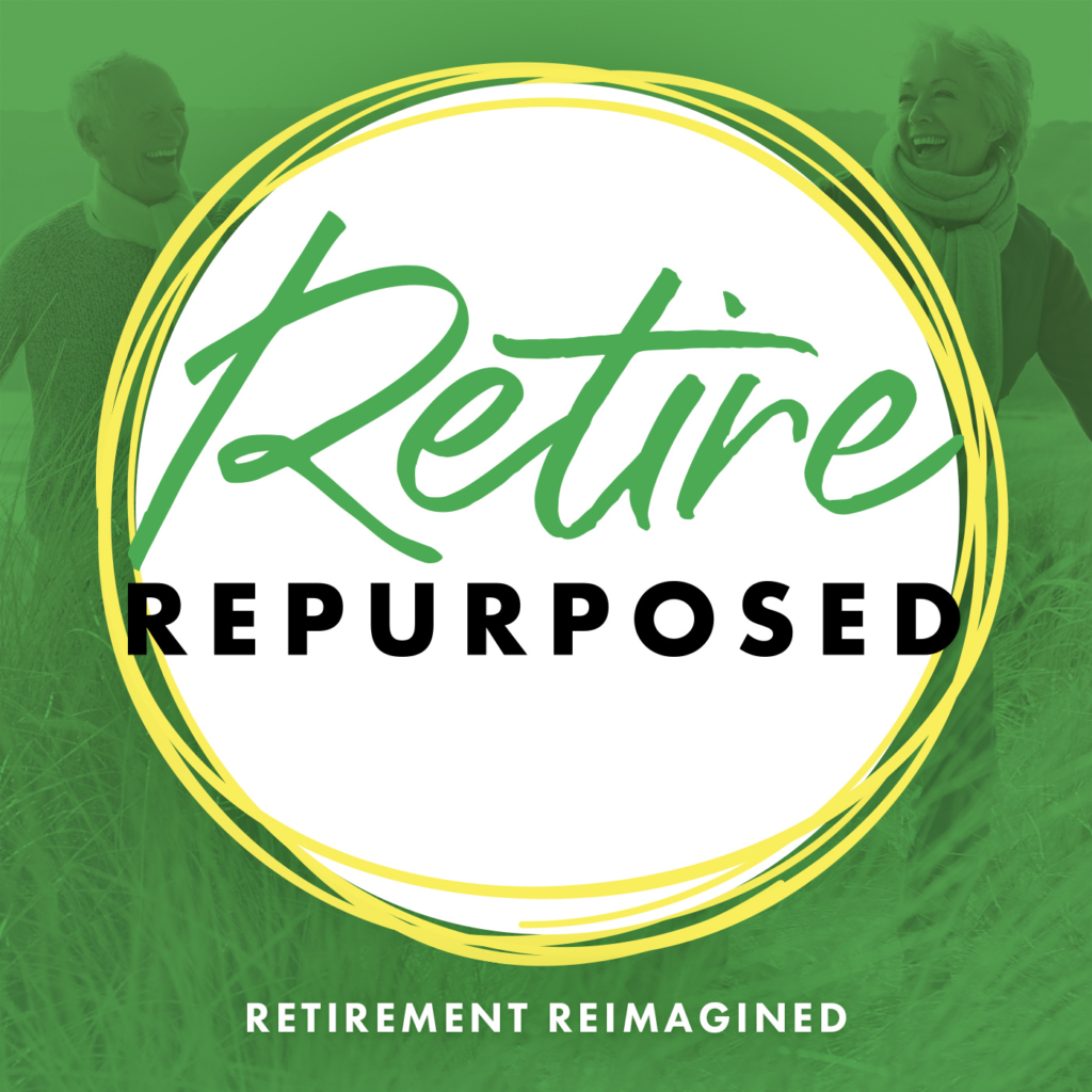 Retire Repurposed Podcast